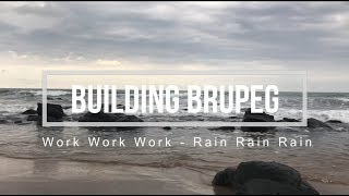 Let The Work Begin Building Brupeg Ep 04 [upl. by Lynna258]