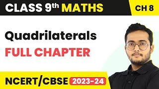 Quadrilaterals  Full Chapter Explanation NCERT Solutions and MCQs  Class 9 Maths Chapter 8 [upl. by Namrac]