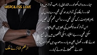 Episode18❤️  Merciless Love By Shanzy Malik  Urdu Romantic Novel [upl. by Klug451]