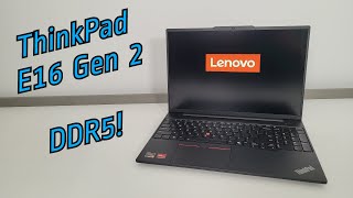 Lenovo ThinkPad E16 Gen 2 Review with Benchmarks and a Look Inside [upl. by Galatia]