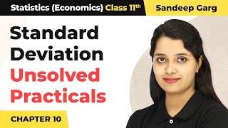 Standard Deviation  Unsolved Practicals  Class 11 Statistics Sandeep Garg Chapter 10 [upl. by Ogden]