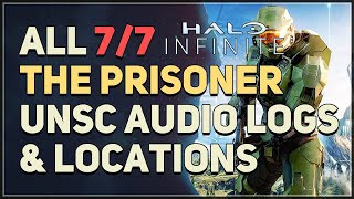 All 7 The Prisoner UNSC Audio Logs Halo Infinite [upl. by Lanford800]