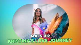 MAFS UK Kristinas Heartfelt Journey to Find Love or Embrace Life with 100 Pets [upl. by Neetsyrk]