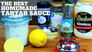 BEST TARTAR SAUCE EVER HOW TO MAKE BEST HOMEMADE TARTAR SAUCE IN THE WORLD YOUTUBE VIDEO RECIPE [upl. by Naved860]