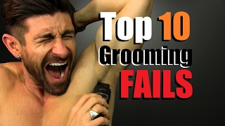 Top 10 Grooming FAILS and Manscaping Mistakes Men Make [upl. by Oznola]