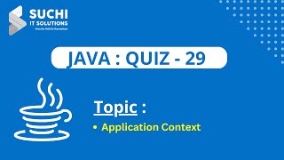 Java Quiz 29  ApplicationContext  suchiit [upl. by Nolana]