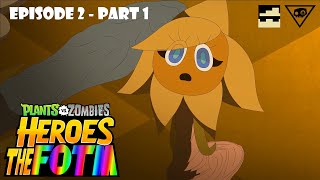 PvZ Heroes Force of The Mind  Episode 2 [upl. by Duyne564]