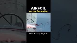 Airfoil Vortex Formation physics engineering animation learning fun aviation automobile love [upl. by Marelda]