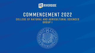 UCR Commencement  College of Natural and Agricultural Sciences Group 1 [upl. by Ranchod]