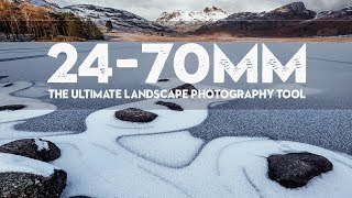 WHY the 2470mm LENS is the ULTIMATE landscape PHOTOGRAPHY tool [upl. by Killam310]