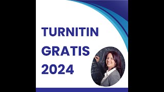 TURNITIN GRATIS 2024 [upl. by Adnima]