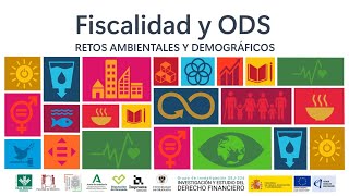 Congreso Fiscalidad y ODS Retos ambientales y demográficos PARTE 1 [upl. by Anawal]