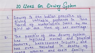 10 lines on Dowry system essay in english Essay on Dowry system Dowry system in IndiaShort essay [upl. by Lengel470]