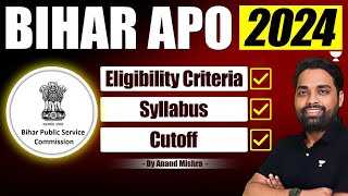 BIHAR APO 2024 Eligibility Criteria Syllabus and Cutoff  Anand Mishra [upl. by Oruam]