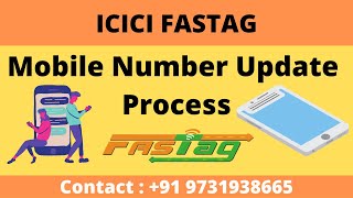 ICICI FASTag Mobile number Update  icicifastag  Fastag mobile number change kaise kare [upl. by Grethel]