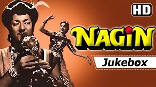 Nagin HD Songs  Vyjayantimala  Pradeep Kumar  Hemant Kumar  Lata Mangeshkar Hits  Old Is Gold [upl. by Scibert]