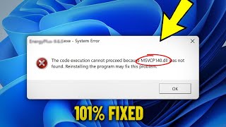 MSVCP140dll is missing amp was not found in Windows 11  10  8  7  How To Fix msvcp140 dll Error ✅ [upl. by Aneehsit]