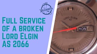 Full Service and Troubleshooting a Broken Lord Elgin with a AS 2066 Movement [upl. by Lucienne]