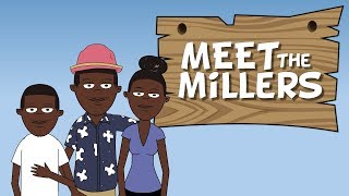 Meet The Millers New Animated Series [upl. by Eelytsirk]