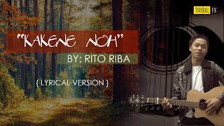 Kakene No  Rito Riba  Lyrical Version  Galo New Song  Galo Song Lyrics [upl. by Brainard]