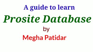 Prosite Database by Megha Patidar [upl. by Rramaj]