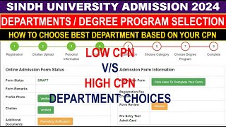 Low CPN vs High CPN departments  Sindh University Admission 2024  Sindh University Best Department [upl. by Atok]