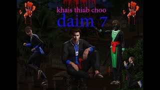 khais thiab choo daim 7 The end [upl. by Amian]