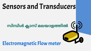 Electromagnetic flow metersensors and transducerssensors malayalam [upl. by Sair]