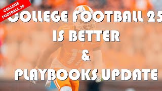 College Football 25 Is Better amp Playbooks Update [upl. by Aihsenat]