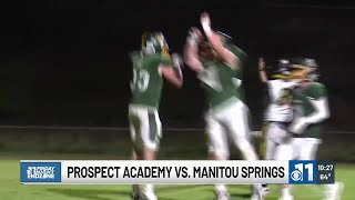 PROSPECT ACADEMY VS MANITOU SPRINGS [upl. by Naegem114]