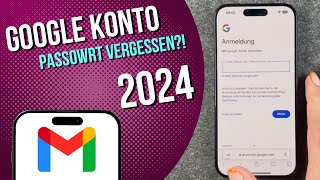 Google Konto Passwort vergessen 2024 [upl. by Ahaelam]