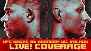 UFC Fight Night Overeem vs Volkov  LIVE Coverage [upl. by Aihseya617]