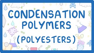 GCSE Chemistry  Condensation Polymers Polyesters 60 [upl. by Charters]