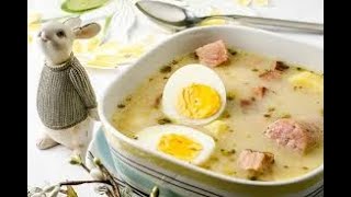 Zurek Soup [upl. by Lienaj]