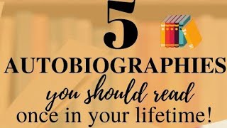 Top 5 Famous Persons  Autobiographies [upl. by Ogilvie715]