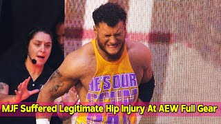 MJF Suffered Legitimate Hip Injury At AEW Full Gear [upl. by Lad497]