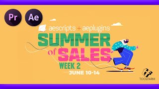 【AePr】25OFF『aescriptsaeplugins』『TOOLFARM』の『Summer of Sales 2024』第２弾開催 おすすめは [upl. by Analed]