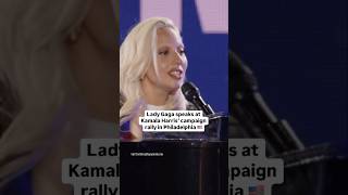 Lady Gaga Speaks At A Kamala Harris Rally In Philadelphia Pennsylvania  Billboard Shorts [upl. by Grenier]