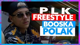 PLK  Freestyle Booska Polak [upl. by Adriel]