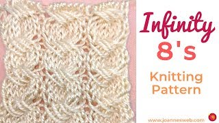 Infinity 8s Knitting Pattern [upl. by Ynnij]