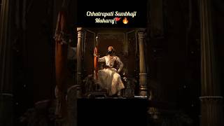 Chhatrapati sambhaji maharaj 🚩  Chhatrapati Shivaji maharaj 🚩  Chhaava chhtrapatishivajimaharaj [upl. by Eiclud]