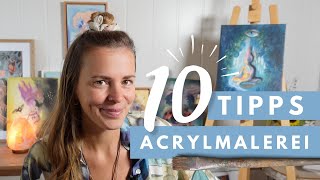 10 GENIALE TIPPS für das Malen mit Acrylfarben – Anfänger amp Fortgeschrittene – Acrylmalerei [upl. by Liagabba]