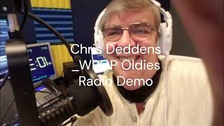 Chris Deddens WPOP Oldies Radio Demo [upl. by Etteneg34]