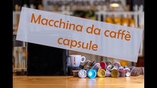 IA vs Le Migliori Macchine da Caffè Capsule Nespresso Lavazza A Modo Mio Bialetti Nescafé [upl. by Fesoy170]