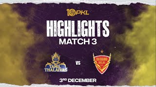 Match Highlights Tamil Thalaivas vs Dabang Delhi KC  December 3  PKL Season 10 [upl. by Viva]