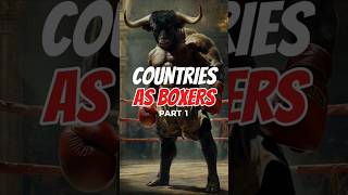 Countries as boxer 🥊🥊 who win the crown  shorts shortsfeed ytshorts shots trending short [upl. by Everett779]