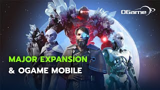 OGame – Teaser Trailer  Major Expansion amp OGame Mobile [upl. by Settera]