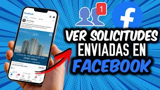 Como ver solicitudes de Amistad enviadas en Facebook desde iPhone [upl. by Amie]