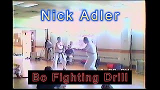 Nick Adler quotBo Fighting Drillquot Seminar 1991 [upl. by Winther]