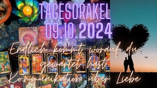 Tagesorakel 91024❤️‍🔥Endlich kommt worauf du gewartet hastOffenbarungKommunikation Liebetarot [upl. by Nimref844]